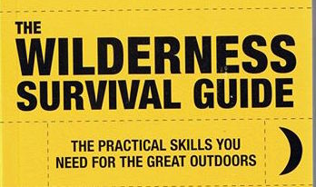 The Wilderness Survival Guide